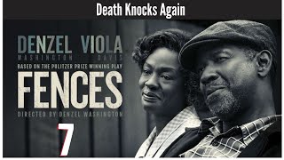 Fences 2016 - Death Knocks Again - Scene (7/10)