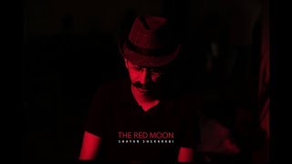 The Red Moon - Shayan Shekarabi