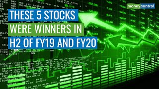 Here Are 5 Stocks Which Were Winners In Second Half Of Last 2 Financial Years