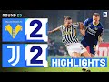 VERONA-JUVENTUS 2-2 | HIGHLIGHTS | Juve held back in 4-goal thriller | Serie A 2023/24