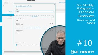 One Identity Safeguard | Technical Overview #10 | Discovery and Assets