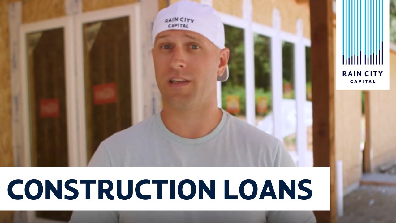 How Construction Loans Work Youtube