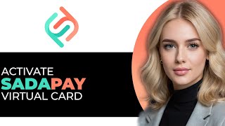 How to Properly Activate Your SadaPay Virtual Card (ONLY WAY!)