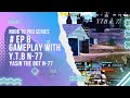 EP 8 || solo vs duo gameplay || with Y.T.B n-77  || YASIN THE BOT n-77