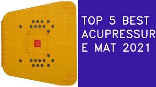 Top 5 Best Acupressure Mat In 2021 India