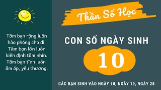 Phần 9.10: Con số ngày sinh số 10 - Thần Số Học Chuyển Hoá - Tracy Hồng Kiều