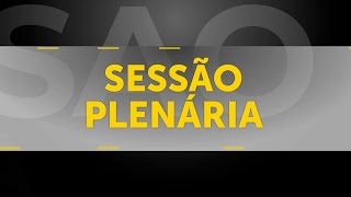 Sessão Plenária  - 25/02/2025