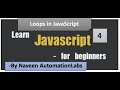 Different Loops (for, while, do-while, for-in, for-of) in JavaScript - Part -4