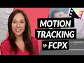 How to Motion Track in Final Cut [Using Pixel Film Studios Trackers]