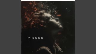 Pieces