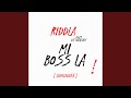 MI BOSS LA (feat. DJ LUCHSHIY) (Quoicoubèh)