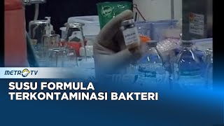 Sejumlah Susu Formula Terkontaminasi Bakteri Sakazaki Dok. 2008