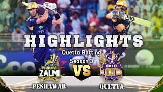Quetta Gladiators vs Peshawar Zalmi | Quetta Gladiators Batting Highlights | HBL PSL