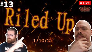 Riled Up! With Andrew, episode 13