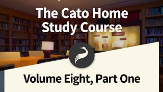 The Cato Home Study Course, Vol. 8 Part 1: John Stuart Mill's On Liberty