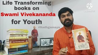 Few must read Life Transforming books on "Swami Vivekananda" for Youth