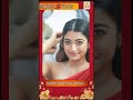 rashmika mandana 💞💗நடிகை 💖ராஷ்மிகா மந்தனா 😍ரிசன்ட் கிளிக்ஸ்🎊 shorts reels