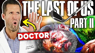 ER Doctor REACTS to The Last of Us Part II