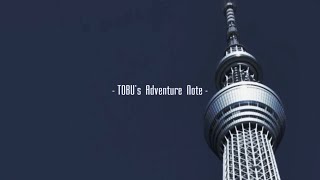 - TOBU's Adventure Note -