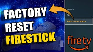 How to Factory Reset Firestick and make it RUN LIKE NEW (Easy Method)
