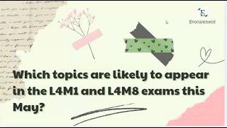 Which topics are likely to appear in the L4M1 and L4M8 exams this May?
