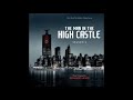 Verräter The Man in the High Castle Soundtrack Season 2 Extended
