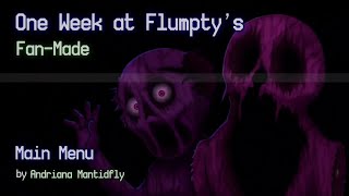 One Week at Flumpty’s: Fan-Made - Soundtrack | Main Menu (New Version + Old Version)