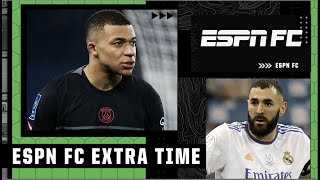 Are PSG good enough to oust Real Madrid from the Champions League? | ESPN FC Extra Time