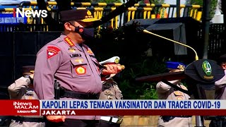 Kapolri Gelar Apel Kesiapan Tenaga Vaksinator dan Tracer COVID-19 - iNews Malam 11/02