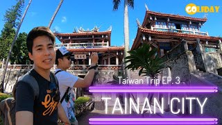 ไถหนาน เมืองหลวงเก่าของไต้หวันแต่ก่อน จิตใจอาวรณ์มาเล่าสู่กันฟัง I Taiwan EP.3 I Goliday 2019