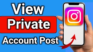 How to See the Posts of a Private instagram  Account Step by Step Full