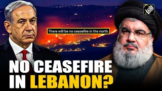 Israel vows to fight until Hezbollah surrenders, rules out possibility of ceasefire in Lebanon