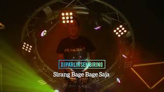 DJ Parlin Sembiring - Sirang Bage Bage Saja#dj #medan #lagukaro #indonesia