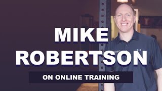The World of Online Training with Mike Robertson