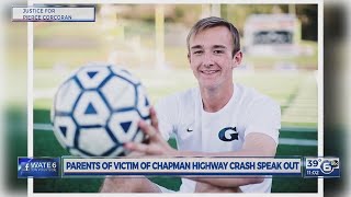 Parents of victim of Chapman Highway crash speak out