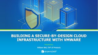 VMUG Webcast - Building a Secure-By-Design Infrastructure with VMware