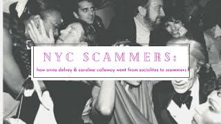 NYC Socialites Turned Scammers - A Culture Counter Deep-Dive