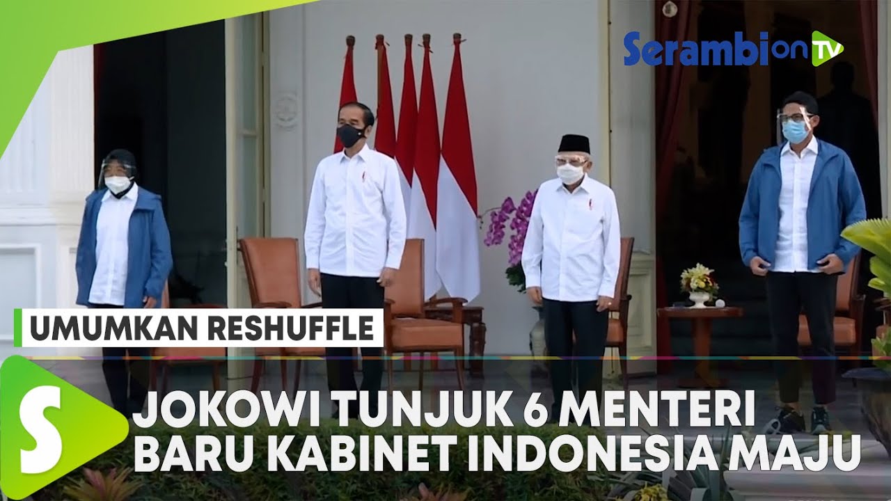 Umumkan Reshuffle, Presiden Jokowi Tunjuk 6 Menteri Baru Kabinet ...