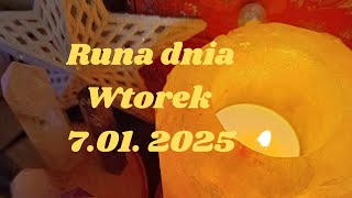 Runa dnia 🌞 Wtorek 🌞 7.01.2025r.🌞🤗❤️