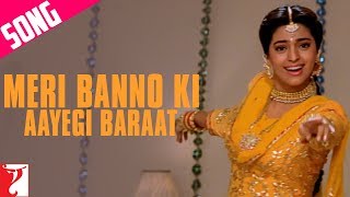 Meri Banno Ki Aayegi Baraat Song | Aaina | Juhi Chawla, Amrita Singh | Pamela Chopra
