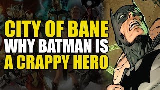Batman Volume 17: City of Bane Part 2 (Comics Explained)