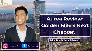 Aurea - The Next Chapter Of The Golden Mile Story | New Launch Review