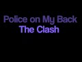 The Clash Police on My Back karaoke