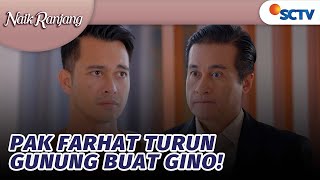 Pak Farhat Support Gino Rebut Tyas dari Dean! | Naik Ranjang - Episode 186