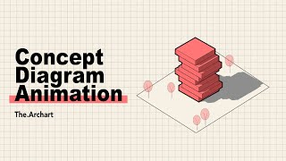 Learn Architecture Animation - Motion Diagram Workshop