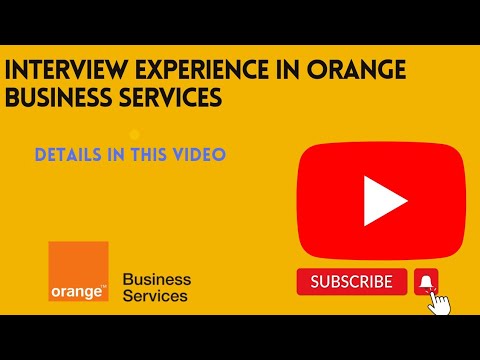 Interview Experience In Orange Business Services Youtube