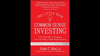 Little Book Of Common Sense Investing | COMPLETE AUDIOBOOK