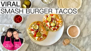 VIRAL SMASH BURGER TACOS