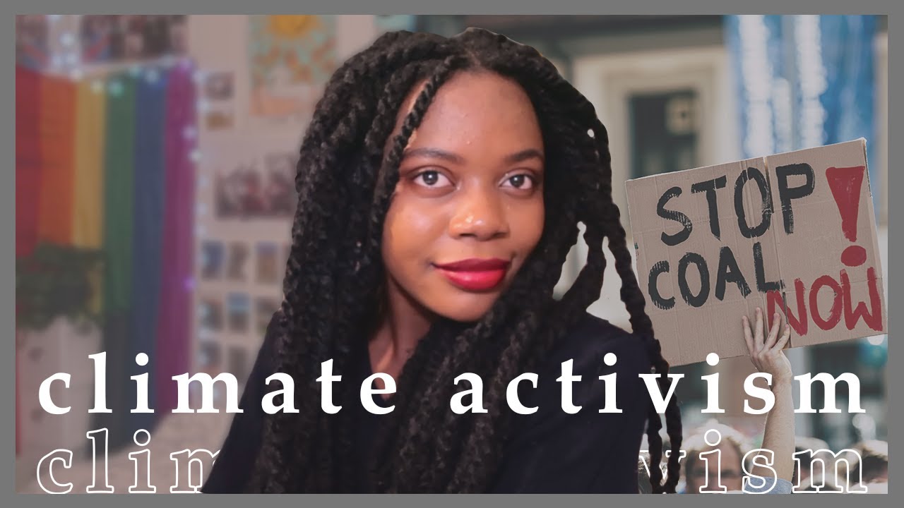 Climate Activism 101: How You Can Help Fight Climate Change - YouTube