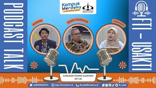 PODCAST FTI_USAKTI (Fakultas Teknologi Industri Universitas Trisakti)